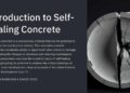 Self-Healing Concrete Revolutionizes Infrastructure